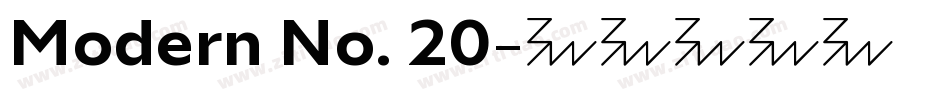 Modern No. 20字体转换